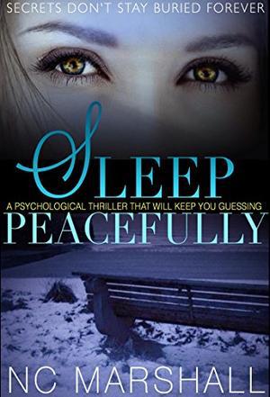 Sleep Peacefully by N.C. Marshall