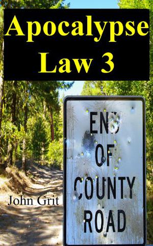 Apocalypse Law 3 (Apocalypse Law #3)
