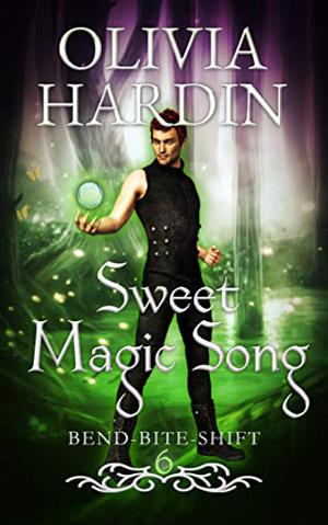 Sweet Magic Song by Olivia Hardin