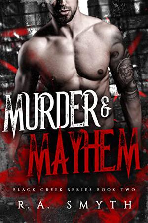 Murder & Mayhem (Black Creek #2)