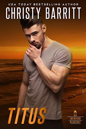 Titus (Lantern Beach Blackout: Danger Rising #4)