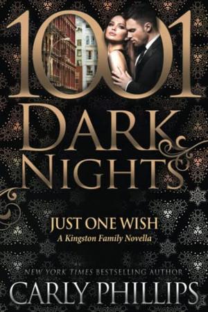 Just One Wish: A Kingston Family Novella (The Kingston Family #4.5)