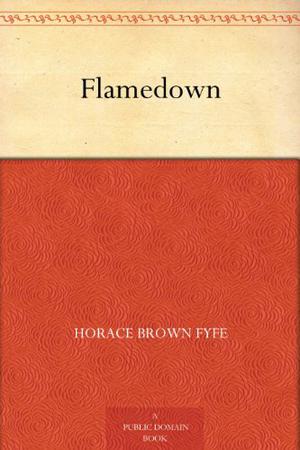 Flamedown by H.B. Fyfe