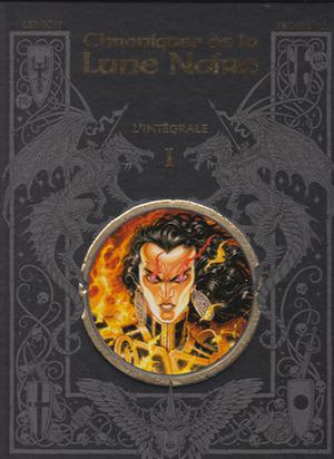 Chroniques de la Lune Noire (Chroniques de la Lune Noire #1-3)