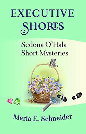 Executive Affairs (A Sedona O'Hala Mystery #3.5)