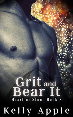 Grit and Bear It (Heart of Stone #2)