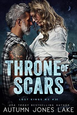 Throne of Scars (Lost Kings MC #20)