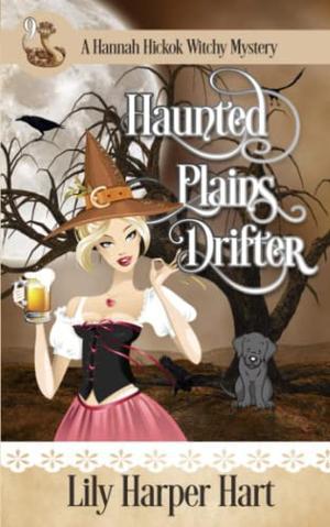 Haunted Plains Drifter (Hannah Hickok #9)