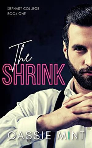 The Shrink (Kephart College #1)