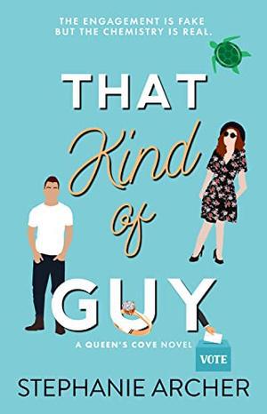 That Kind of Guy by Stephanie Archer