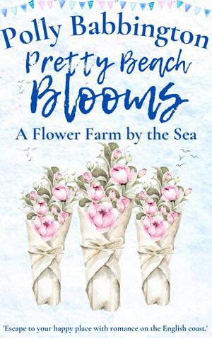 Pretty Beach Blooms by Polly Babbington