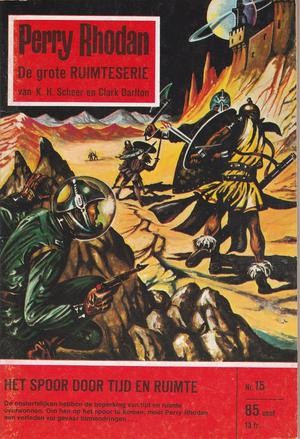 Het spoor door tijd en ruimte (Perry Rhodan NL #0015)