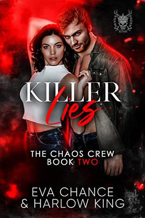 Killer Lies (The Chaos Crew #2)