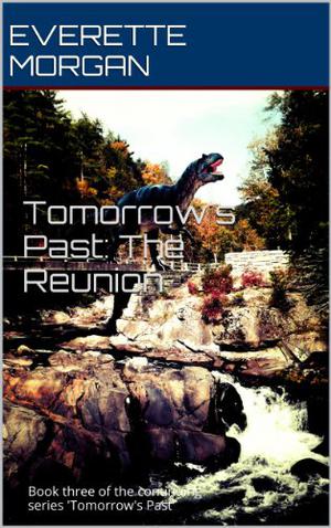 The Reunion (Tomorrow's Past #3)