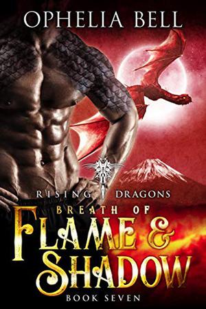 Breath of Flame and Shadow (Rising Dragons #6)