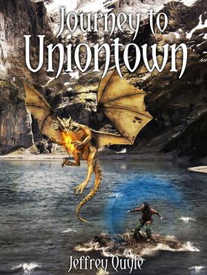 Journey to Uniontown (The Inner Seas Kingdoms #5)