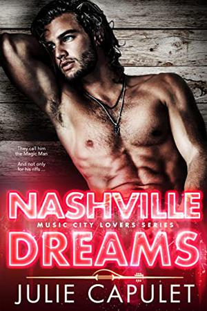 Nashville Dreams by Julie Capulet
