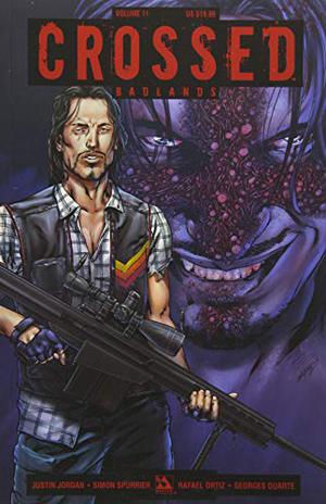 Crossed, Vol. 11: Badlands (Crossed (Collected Editions) #11)