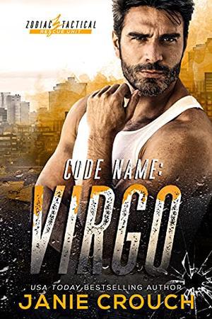 Code Name: Virgo (Zodiac Tactical #2)