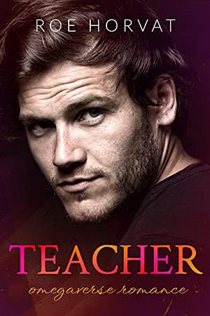 Teacher by Roe Horvat