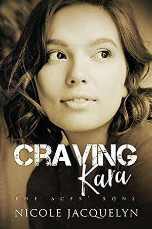 Craving Kara (The Aces' Sons #7)