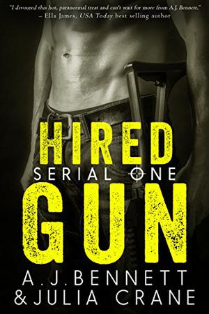 Hired Gun by A.J. Bennett