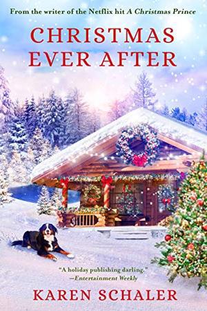 Christmas Ever After by Karen Schaler