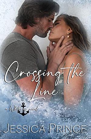 Crossing the Line by Jessica Prince