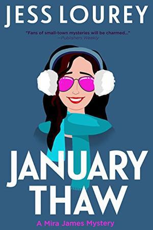 January Thaw by Jess Lourey