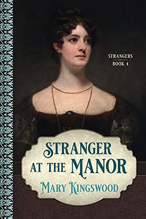Stranger at the Manor (Strangers #4)
