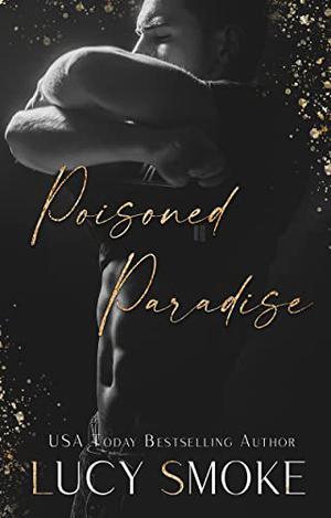 Poisoned Paradise (Heaven & Hell #1)