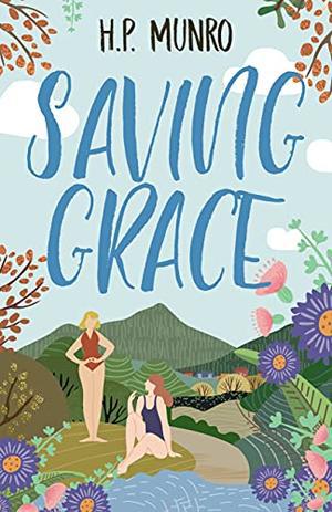 Saving Grace by H.P. Munro
