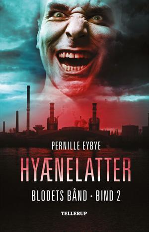 Hyænelatter (Blodets bånd #2)