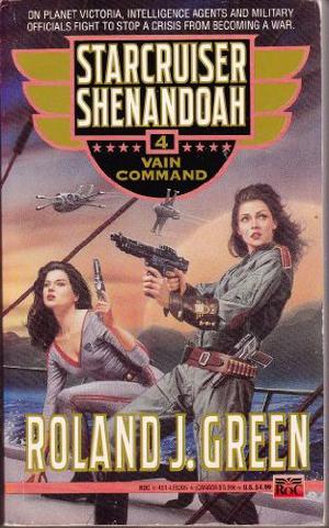 Vain Command by Roland J. Green