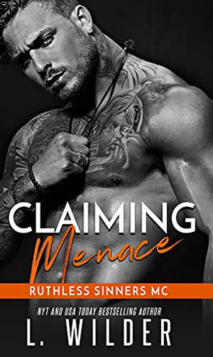 Claiming Menace (Ruthless Sinners MC #5)