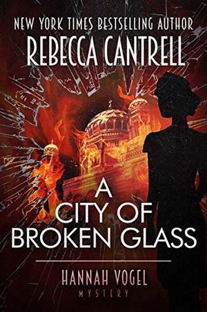 A City of Broken Glass (Hannah Vogel #4)