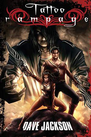 Tattoo Rampage by Gusto Dave, Dave Jackson