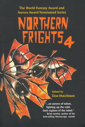 Northern Frights IV (Northern Frights #4)
