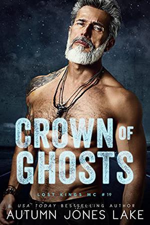 Crown of Ghosts (Lost Kings MC #19)
