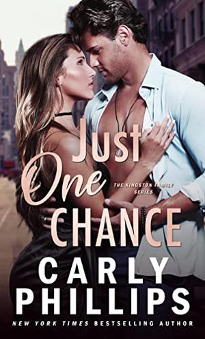 Just One Chance by Carly Phillips
