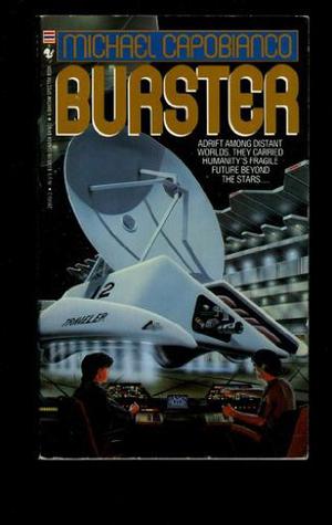 Burster by Michael Capobianco