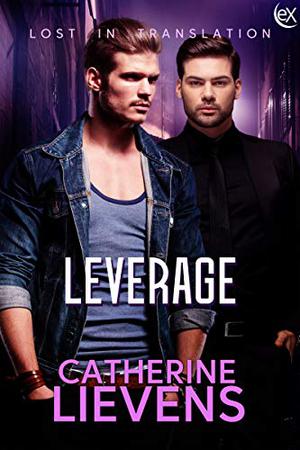 Leverage by Catherine Lievens