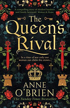 The Queen’s Rival by Anne O'Brien