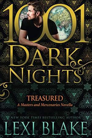 Treasured: A Masters and Mercenaries Novella (Masters and Mercenaries #22.5)