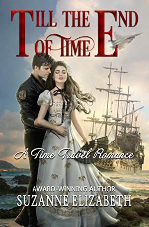 Till the End of Time by Suzanne Elizabeth