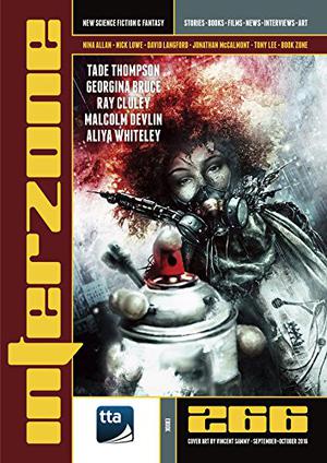Interzone 266, September-October 2016 by Andy Cox, Tade Thompson, Aliya Whiteley