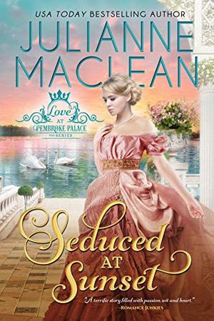 Seduced at Sunset by Julianne MacLean