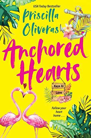 Anchored Hearts by Priscilla Oliveras