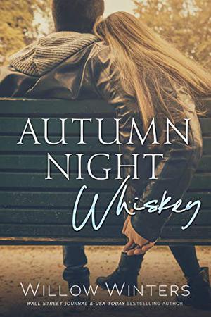 Autumn Night Whiskey (Tequila Rose #2)