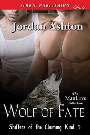 Wolf of Fate by Jordan Ashton